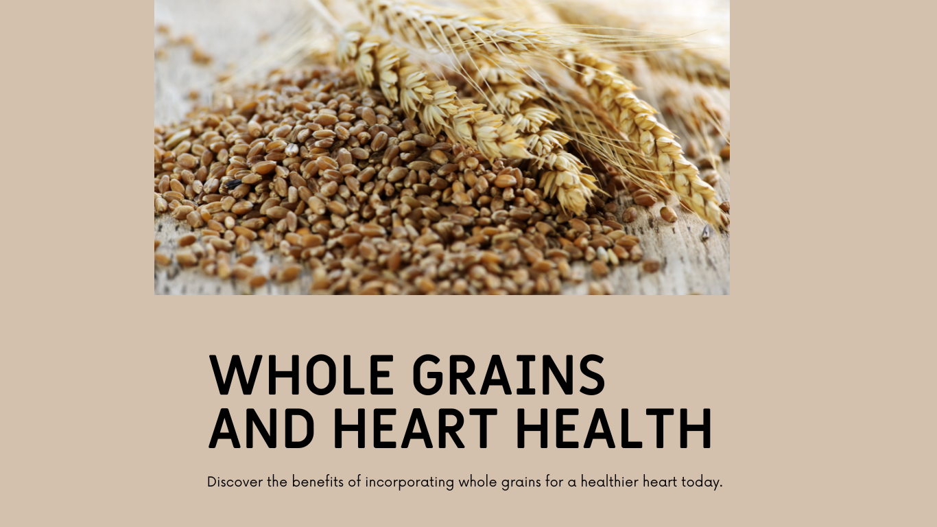 Research on Whole Grains and Cardiovascular Health